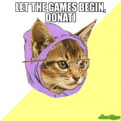 Let-the-games-begin-donati--meme-17700.jpg